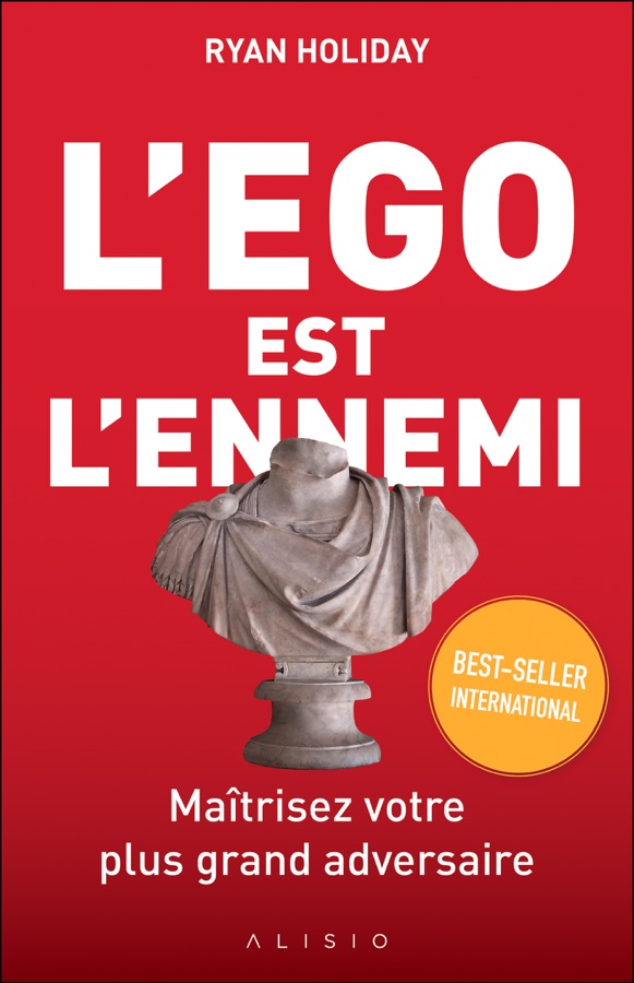 Couverture de L’Ego est l’Ennemi