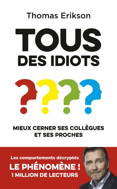 Couverture de Jamais Entouré d'idiots
