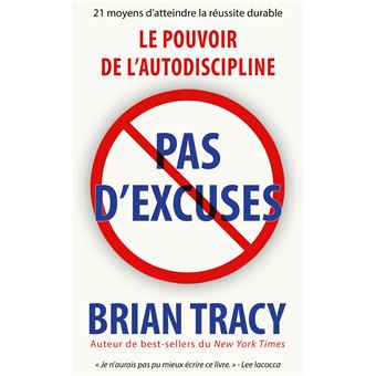 Couverture de Pas d’Excuses ! Le Pouvoir de L’Autodiscipline