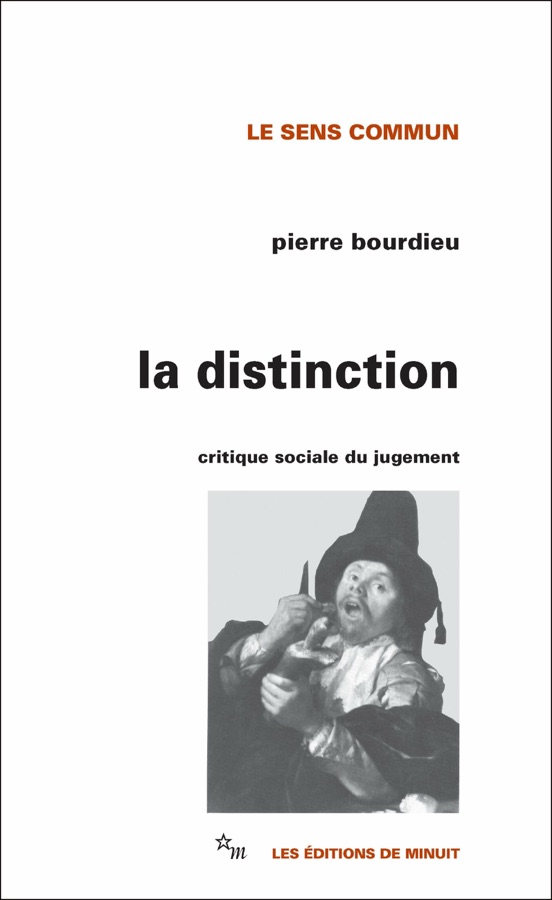 Couverture de La Distinction. Critique sociale du jugement