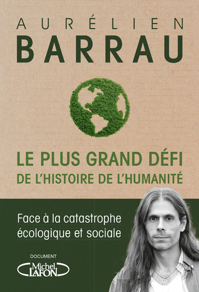 Couverture de Le plus grand défi de l’histoire de l’humanité